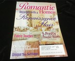 Romantic Homes Magazine September 2005 Decorate with a Renaissance Flair - £9.64 GBP