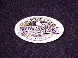 2000 Puyallup Fair 100 Years Pinback Button, Pin, Washington - $4.95