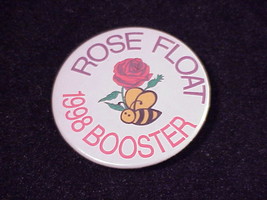 1998 Rose Float Booster Pinback Button, Pin - £3.95 GBP