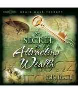 The Secret to Attracting Wealth [Audio CD] Kelly Howell - €19,80 EUR