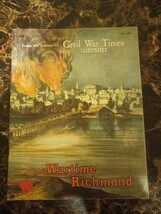 Wartime Richmond Civil War Times Illustrated Magazine June 1977 Special ... - $8.90