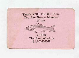 You Are Now Member of the Club Password is SUCKER Card Fish - $17.82