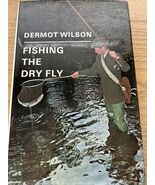 FISHING THE DRY FLY, 1970, BY DERMONT WILSON - €10,90 EUR FISHING THE DRY FLY, 1970, BY DERMONT WILSON - €10,90 EUR