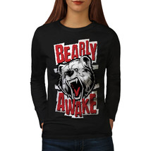 Wellcoda Bear Awake Beast Funny Womens Long Sleeve T-shirt,  Casual Design - £19.17 GBP