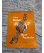 John Denver Easy Recorder sheet music solo duet Annie&#39;s Song Country Roads - $9.90