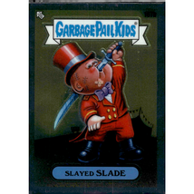 Garbage Pail Kids Chrome Series 5 Trading Card 2022 - Slayed Slade 167b - £1.88 GBP