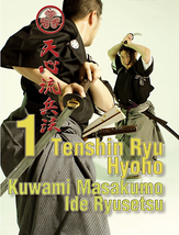 Tenshin-Ryu Hyoho DVD 1 by Kuwami Masakumo &amp; Ide Ryusetsu - £21.29 GBP