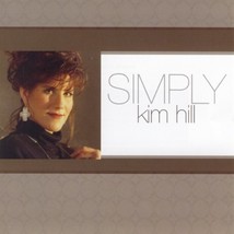 Simply Kim Hill [Audio CD] - $21.77