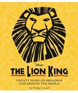 A Disney Theatrical Souvenir Book: The Lion King : Twenty Years on Broad... - $15.45