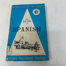 The Blue Book Of Spanish Reference Paperback Book Robert J. Dixson 1960 - £6.40 GBP