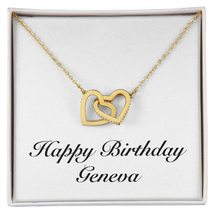 Happy Birthday Geneva - 18K Yellow Gold Finish Interlocking Hearts Necklace Pers - £55.43 GBP