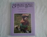 Secret World of Teddy Bears Pamela Prince and Elaine Faris Keenan - $2.93