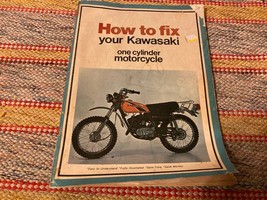 VTG 1975 How to Fix Your KAWASAKI One Cylinder Motorcycle Manual Booklet  - $19.75