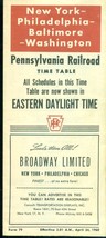 PENNSYLVANIA RAILROAD New York-Phila-Baltimore-DC Time Table April 24, 1960 - $9.89