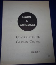 Vintage Learn A Language Conversational German Course Manual #1 1956 - $4.99