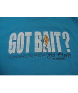 Got Bait Go Fish Academy Outdoors Sports Hook Lake Summer T Shirt XXL - £14.64 GBP