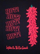 Hot Hot! Lajitas on The Rio Grande Texas Mexico River Tamales Tourist T Shirt L - £15.52 GBP