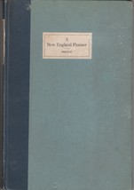 Mary French A New England Pioneer 1926 V/Scarce Signed Copy - £46.98 GBP