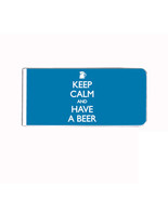 Metal Money Clip Bills Card Holder Rectangle Keep Calm and Have a Beer D 6 - £9.34 GBP