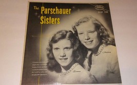 *Rare Hard To Find*The Parschauer Sisters*Vinyl Record-VINTAGE-SHIPS N 24 Hrs - £315.60 GBP