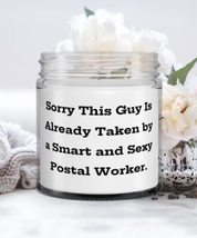 Sorry This Guy Is Already Taken by a Smart and Sexy Postal Worker. Candle, Husba - £17.26 GBP