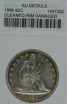 1866 Seated Liberty circulated silver half dollar ANACS AU details Cleaned  - $325.00