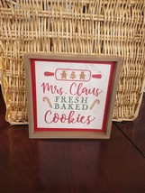 Mrs. Claus Fresh Baked Cookies Sign-Brand New-SHIPS N 24 Hours - £19.66 GBP