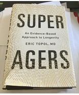 Super Agers: An Evidence-Based Approach to Longevity Hardcover 2025 - $355.58 MXN