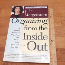 Organizing from the Inside Out by Morgenstern, Julie - £2.39 GBP