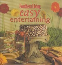 Southern Living Easy Entertaining [Hardcover] Susan Hernandez Ray - $4.69