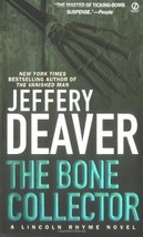 The Bone Collector: The First Lincoln Rhyme Novel Jeffery  Deaver - $1.97