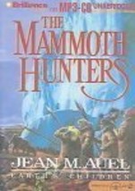 The Mammoth Hunters (Earth&#39;s Children, Book 3) Jean M. Auel - £1.54 GBP