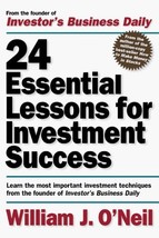 24 Essential Lessons for Investment Success [Paperback] O&#39;Neil, William - £1.57 GBP