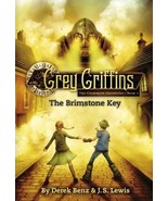 Grey Griffins: The Brimstone Key (Grey Griffins: The Clockwork Chronicle... - £5.97 GBP