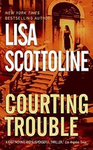 Courting Trouble (Rosato &amp; Associates Series) [Mass Market Paperback] Scottoline - £1.57 GBP