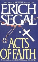 Acts of Faith: A Novel [Paperback] Segal, Erich - £1.57 GBP