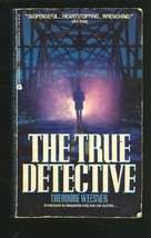 The True Detective Weesner, Theodore - $1.97