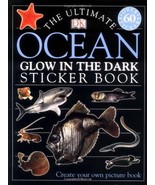 Ultimate Sticker Book: Glow in the Dark: Ocean Creatures: Create Your Own Pictur - $6.92