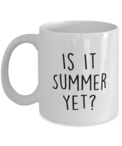 Teacher Appreciation Mug - Is It Summer Yet V2 - Funny Teacher Coffee Cup For  - £12.73 GBP