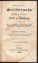 1840 Justus Radius Auserlesene Heilformeln Healing Recepies Medicine Pharmacopea - £187.65 GBP
