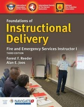 Foundations of Instructional Delivery: Fire and Emergency Services Instr... - £44.73 GBP