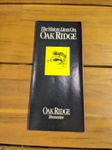 The Vision Lives On Oak Ridge Tennessee Brochure - $39.59