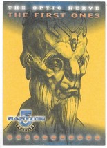 Babylon 5 Profiles The Optic Nerve The First Ones Trading Card #ON1 1999 Skybox - £3.13 GBP