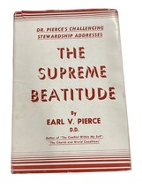 The Supreme Beatitude Earl V Pierce 1947 HB DJ Revell Christian Religious Sermon - £15.18 GBP