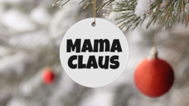 Mama Claus Ornament Funny Gift for New Mom Baby First Christmas Gift for... - $21.57