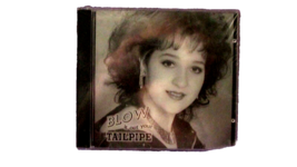 CD -  BLOW IT OUT YOUR TAILPIPE "Sounds of Echo" (music) - $3.00