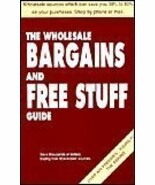 The Wholesale Bargains and Free Stuff Guide [Jan 01, 1995] Frank J Simps... - $170.25 MXN