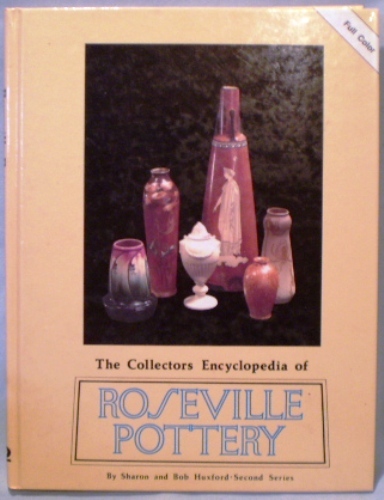 The Collector&#39;s Encyclopedia of Roseville Pottery 2nd Series 1997 Values... - £11.30 GBP