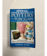 Official Price Guide to Pottery and Porcelain 8th Ed 1995 - £14.21 GBP