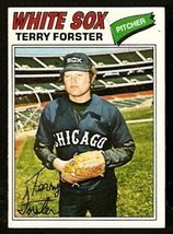 CHICAGO WHITE SOX TERRY FORSTER 1977 TOPPS # 271 G/VG - $0.50